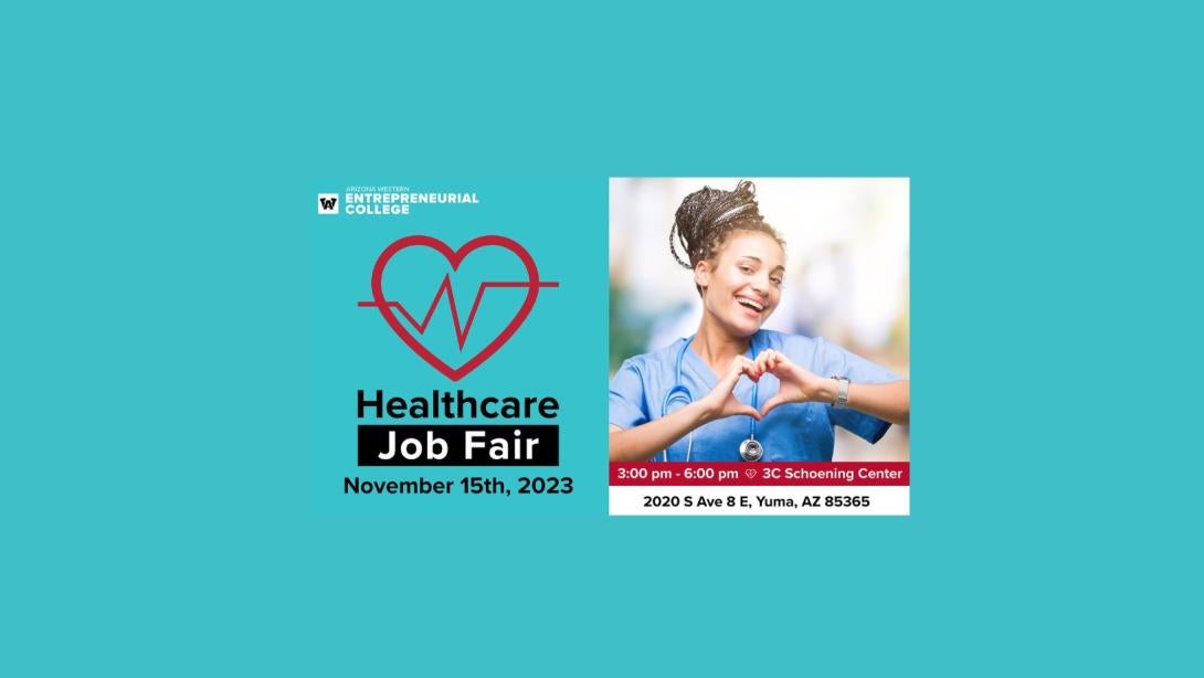 Healthcare Job Fair Fall 2023 Arizona Western College